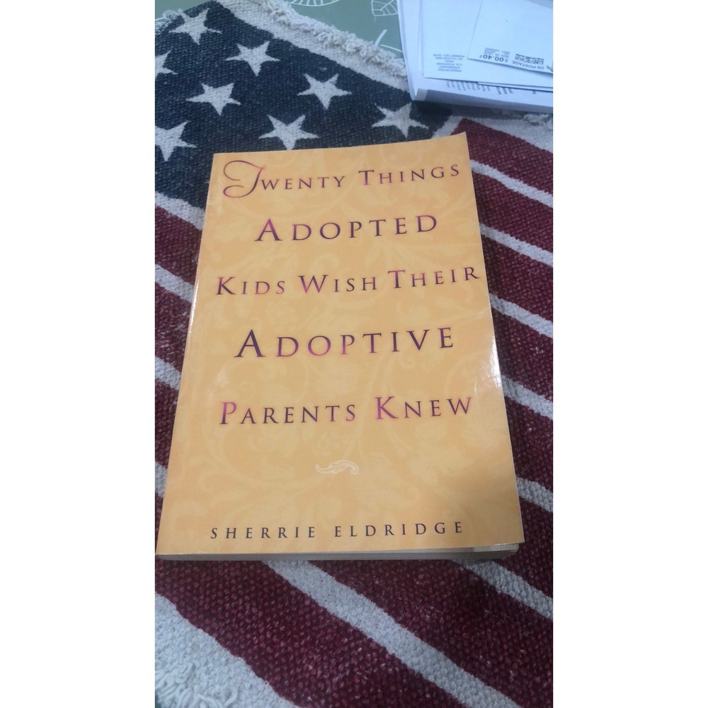 Twenty things adopted kids wish their adoptive parents knew
